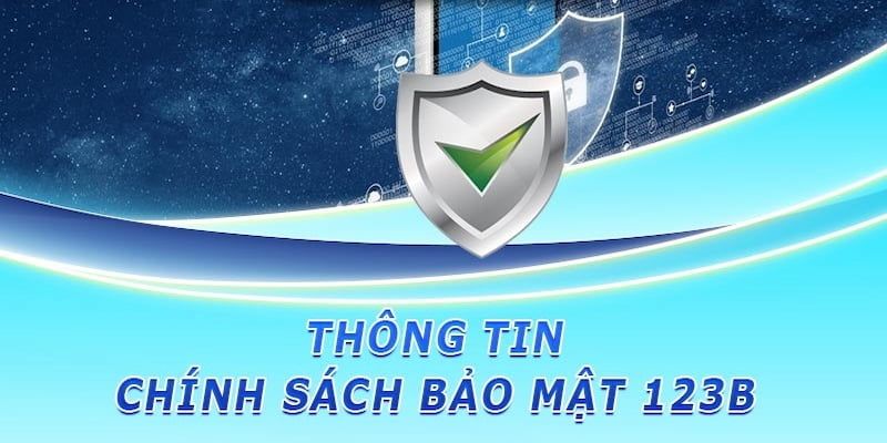 Chính sách bảo mật khẳng định thương hiệu nhà cái