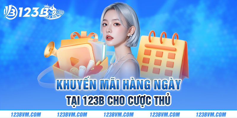 Cược thủ rinh thưởng hàng ngày