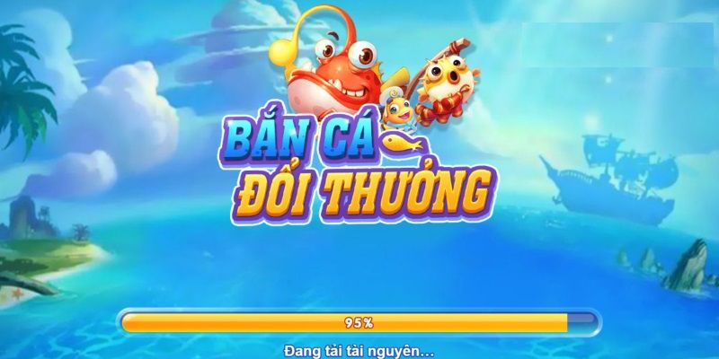 Thông tin sơ lược về game bắn cá đổi xu